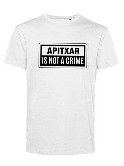 Samarreta Apitxar is not a crime