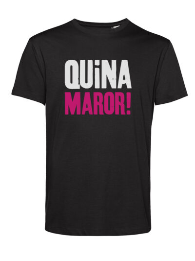 Samarreta Quina Maror!